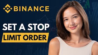 How To Set A Stop Limit Order On Binance [upl. by Ostraw384]