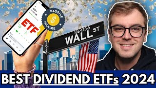 Top 3 Dividend ETFs On The US Stock Market In 2024 [upl. by Obeng317]