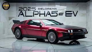 DeLorean is BACK 2025 Alpha5 EV Review Faster Than Time Travel [upl. by Latoye]