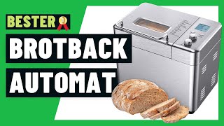 ✅ Brotbackautomat Test  Die BESTEN Brotbackautomaten im Vergleich 2022 [upl. by Mason907]