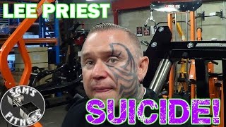 LEE PRIEST Attempts SUICIDE  Slashes his Wrists [upl. by Lauree]