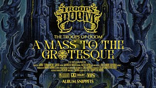 THE TROOPS OF DOOM  A Mass To The Grotesque Album Snippets [upl. by Leilah614]