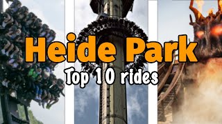 Top 10 rides at Heide Park Resort  Soltau Germany  2022 [upl. by Greenberg857]