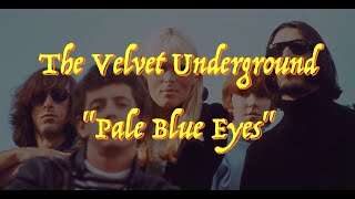 The Velvet Underground  “Pale Blue Eyes”  Guitar Tab ♬ [upl. by Beryl]