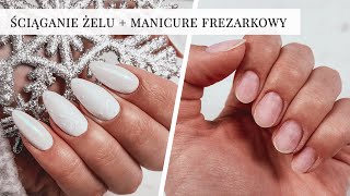 Jak zdjąć żel z paznokci  Ściąganie żelu frezarką  manicure frezarkowy [upl. by Ilrahc]