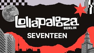 SEVENTEEN Live at Lollapalooza Berlin 2024 [upl. by Anisah]