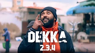 Dekka  234 Official Music Video [upl. by Haig]