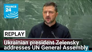 REPLAY Ukrainian president Zelensky addresses UN General Assembly seeks global support [upl. by Gibbon]