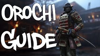 For Honor Orochi Guide How To Use The Orochi [upl. by Moreno84]