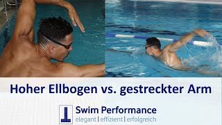 Kraul Gestreckter Armzug vs hoher Ellenbogen beim Kraulschwimmen  Was ist besser [upl. by Myo]