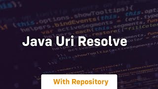 java uri resolve [upl. by Anytsirhc]