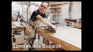 Szmitek mix Stolarze [upl. by Midan]