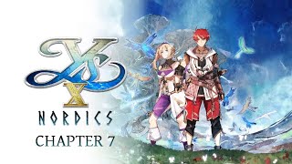 Ys X Nordics Chapter 7 [upl. by Attiuqal]