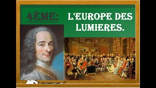 4èmeHISTOIRE LEurope des Lumières [upl. by Euqnom]