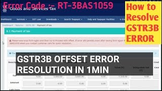 GST ERROR  ERROR CODE RT3BAS1059  GSTR 3B offset Error  ITC SET OFF ERROR  gstr3b errors [upl. by Walt892]