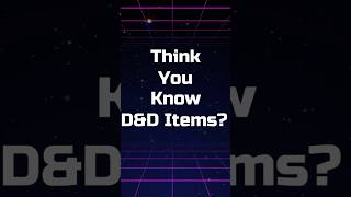 Think you know DampD Items  16 shorts guessinggame triva dungeonsanddragons roleplayinggame [upl. by Kurtis]