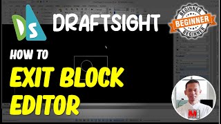 Draftsight How To Exit Block Editor [upl. by Merri418]