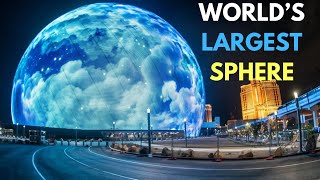 The MSG Sphere in Las Vegas is Worth All The Hype The Worlds Largest Sphere World Facts Unraveled [upl. by Chabot]