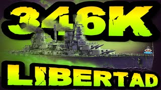 Libertad drückt 346K DMG WTF RUNDE im quot300K Clubquot ⚓️ in World of Warships 🚢 [upl. by Sordnaxela]