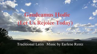 Gaudeamus Hodie Let us rejoice today [upl. by Coop344]