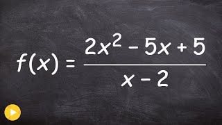 Find the Vertical Horizontal and Slant Asymptote [upl. by Anha]