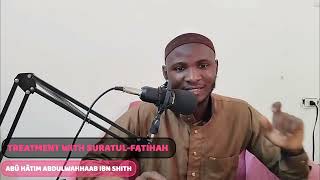 Treatment with SuratulFatihah  Yoruba language [upl. by Redle]