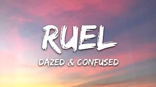 Ruel Dazed amp Confused Lyrics [upl. by Sacken]