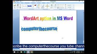 Ward Art Tutorial in MS Word  How to Use Wordart in Word  Microsoft Word Tutorial  MS Office [upl. by Kcirded]