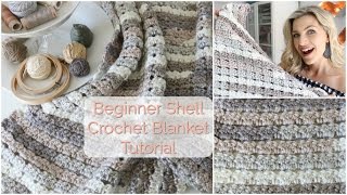 Beginner Shell Crochet Blanket Tutorial [upl. by Eilssel]