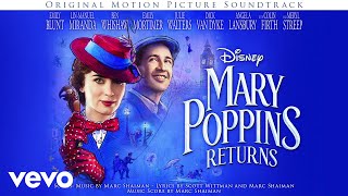 Can You Imagine That From quotMary Poppins ReturnsquotAudio Only [upl. by Aubrey503]