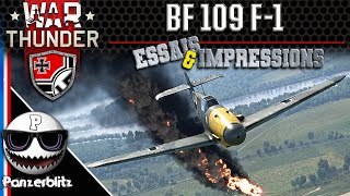 Me BF 109 F1  Laigle de bataille Allemand  War Thunder [upl. by Eibreh]