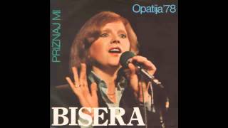 Bisera Veletanlic  Priznaj mi  Audio 1978 HD [upl. by Aihsined]