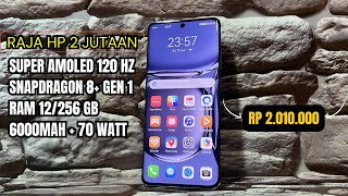 ADA LAWAN HP TERBAIK 2 JUTAAN KELUARAN BARU  SNAPDRAGON 8 GEN 1 6000mAh RAM 12256 GB [upl. by Atilef]