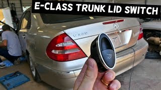 MERCEDES W211 TRUNK LID SWITCH BUTTON REMOVAL REPLACEMENT [upl. by Jdavie]