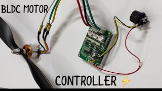 BLDC MOTOR CONTROLLER ⚡️ 3 PHASE की मोटर को कंट्रोल करें । [upl. by Manoop]