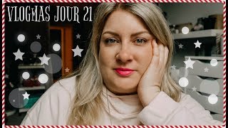 CEST PRESQUE TERMINÉ 🎄 VLOGMAS JOUR 21 [upl. by Racso]