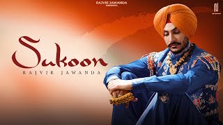 Sukoon Official Song Rajvir Jawanda  Singhjeet  G Guri  New Punjabi Song 2023 [upl. by Yojal]