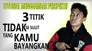 Cara Mudah Menggambar Perspektif 3 Titik [upl. by Trebuh]