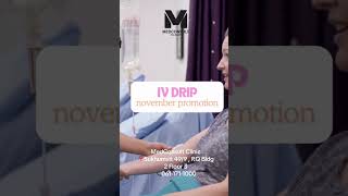 IV Drip November Promotion [upl. by Enybor723]