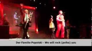 Der Familie Popolski  We will rock polka you [upl. by Juieta]