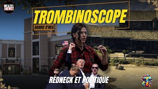 Trombini8 Boubie ONeil Redneck et politique [upl. by Bayer]