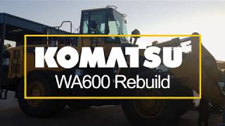 Time Lapse of a Komatsu WA600 Wheel Loader Rebuild  KirbySmith Machinery [upl. by Naget204]