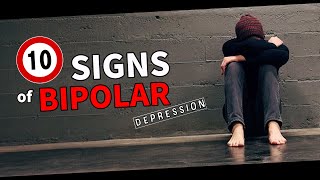 10 UNEXPECTED Signs of Bipolar Disorder Depression [upl. by Nehgaem703]