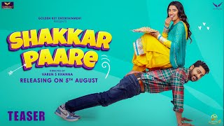 Shakkarpaare  OfficialTeaser  Eklavya Padam  Love Gill  Varun S Khanna  MovieReleasing 5th Aug [upl. by Kizzee80]