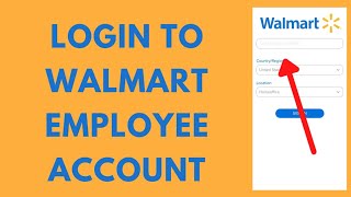 Walmart Employee Login 2022 WalmartOne Login  Login Walmart Employee Account Online Portal [upl. by Ker]