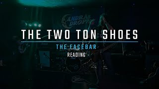 The Two Ton Shoes  The Lie LIVE [upl. by Pettit434]