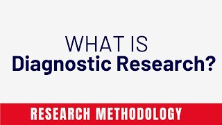 What is Diagnostic Research  Definition Example Characteristics Pros amp Cons [upl. by Mcloughlin475]