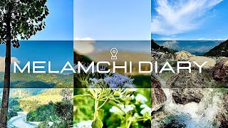 MELAMCHI DIARY [upl. by Krefetz]