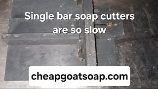 Using a single bar soap cutter to show how costly it can be to have inaccurate soap molds amp cutters [upl. by Howenstein873]