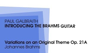 Galbraith plays Brahms Variations on an Original Theme [upl. by Dominic]